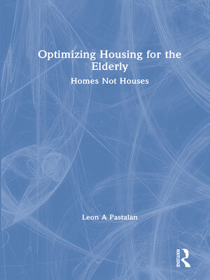 cover image of Optimizing Housing for the Elderly